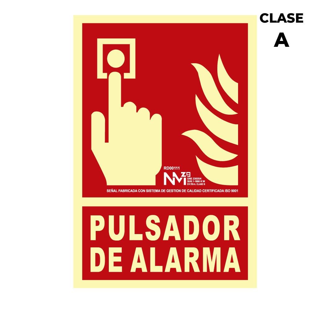 SINAL DE EXTINÇÃO "PULSADOR DE ALARMA" CLASSE A (PCV 1mm) 21x30cm NORMALUZ